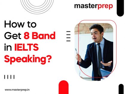 How to Get 8 Band in IELTS Speaking?
