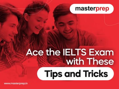 Ace the IELTS Exam with These Tips and Tricks