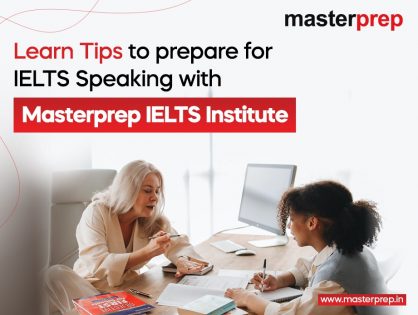 Learn Tips to prepare for IELTS Speaking with Masterprep IELTS Institute